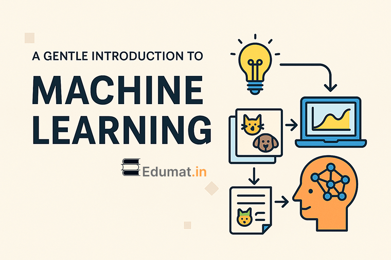 Introduction to Machine Learning (ML)
